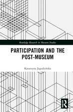 Participation and the Post-Museum