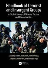 Handbook of Terrorist and Insurgent Groups: A Global Survey of Threats, Tactics, and Characteristics