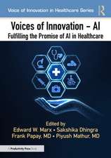 Voices of Innovation - AI: Fulfilling the Promise of AI in Healthcare