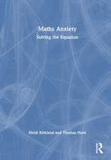 Maths Anxiety: Solving the Equation