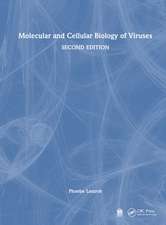 Molecular and Cellular Biology of Viruses