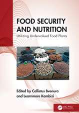 Food Security and Nutrition: Utilizing Undervalued Food Plants