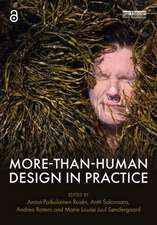 More-Than-Human Design in Practice