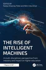 The Rise of Intelligent Machines: A Multi-disciplinary Perspective from Industry and Impact on Higher Education