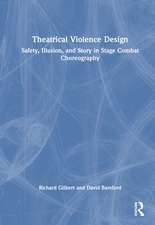 Theatrical Violence Design: Safety, Illusion, and Story in Stage Combat Choreography