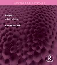 Bricks: to build a house