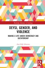 Deysi, Gender, and Violence: Making a Life Under Democracy and Dictatorship