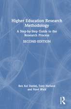 Higher Education Research Methodology: A Step-by-Step Guide to the Research Process