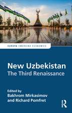 New Uzbekistan: The Third Renaissance