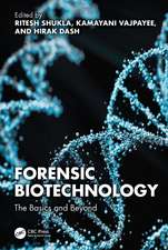 Forensic Biotechnology: The Basics and Beyond