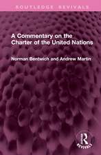 A Commentary on the Charter of the United Nations