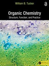 Organic Chemistry: Structure, Function, and Practice