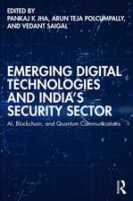 Emerging Digital Technologies and India’s Security Sector