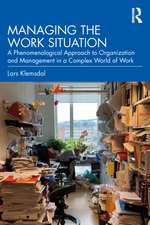 Managing the Work Situation