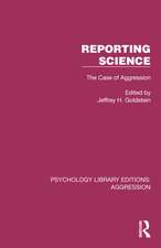 Reporting Science: The Case of Aggression