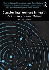 Complex Interventions in Health: An Overview of Research Methods