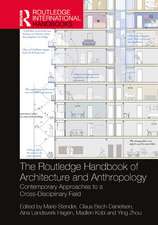 The Routledge Handbook of Architecture and Anthropology