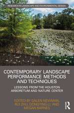 Contemporary Landscape Performance Methods and Techniques: Lessons from the Houston Arboretum and Nature Center