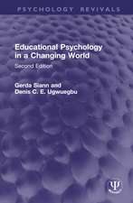 Educational Psychology in a Changing World: Second Edition