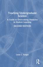Teaching Undergraduate Science: A Guide to Overcoming Obstacles to Student Learning