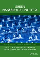 Green Nanobiotechnology