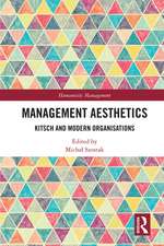 Management Aesthetics: Kitsch and Modern Organisations