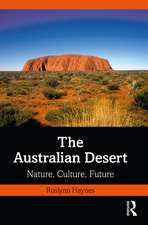 The Australian Desert: Nature, Culture, Future