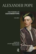 The Poems of Alexander Pope: Volume One