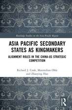 Asia Pacific Secondary States as Kingmakers