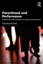 Parenthood and Performance: Parenthood's Profound Impact on Creativity and Expression