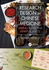 Research Design in Chinese Medicine: Linking Social and Health Sciences