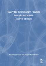 Everyday Community Practice: Principles and practice