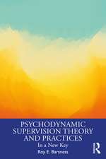 Psychodynamic Supervision Theory and Practices