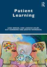 Patient Learning