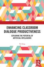 Enhancing Classroom Dialogue Productiveness