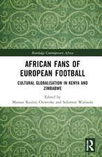 African Fans of European Football