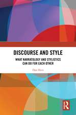 Discourse and Style: What Narratology and Stylistics Can Do for Each Other