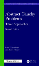 Abstract Cauchy Problems: Three Approaches