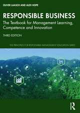 Responsible Business: Foundations of Ethical and Sustainable Management