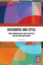 Discourse and Style: What Narratology and Stylistics Can Do for Each Other