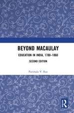 Beyond Macaulay: Education in India, 1780–1860