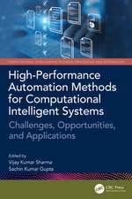 High-Performance Automation Methods for Computational Intelligent Systems