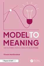 Model to Meaning: How to Interpret Statistical Models with R and Python
