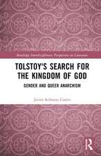 Tolstoy's Search for the Kingdom of God