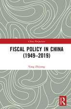 Fiscal Policy in China (1949–2019)