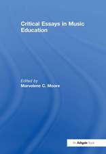 Critical Essays in Music Education