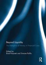 Beyond Liquidity