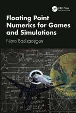 Floating Point Numerics for Games and Simulations