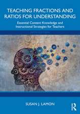 Teaching Fractions and Ratios for Understanding