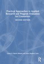 Practical Approaches to Applied Research and Program Evaluation for Counselors